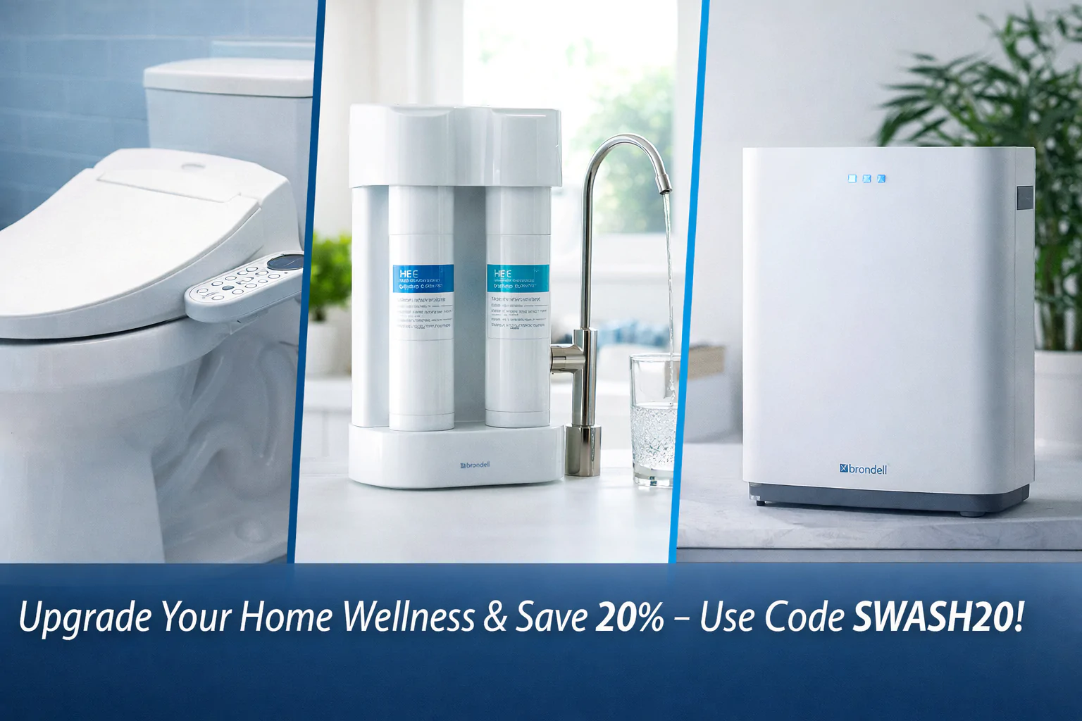Brondell Home Wellness Products – Smart Bidets & Water Filters