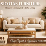 SICOTAS Furniture: Modern, Minimalist & Boho Home Designs at Affordable Prices