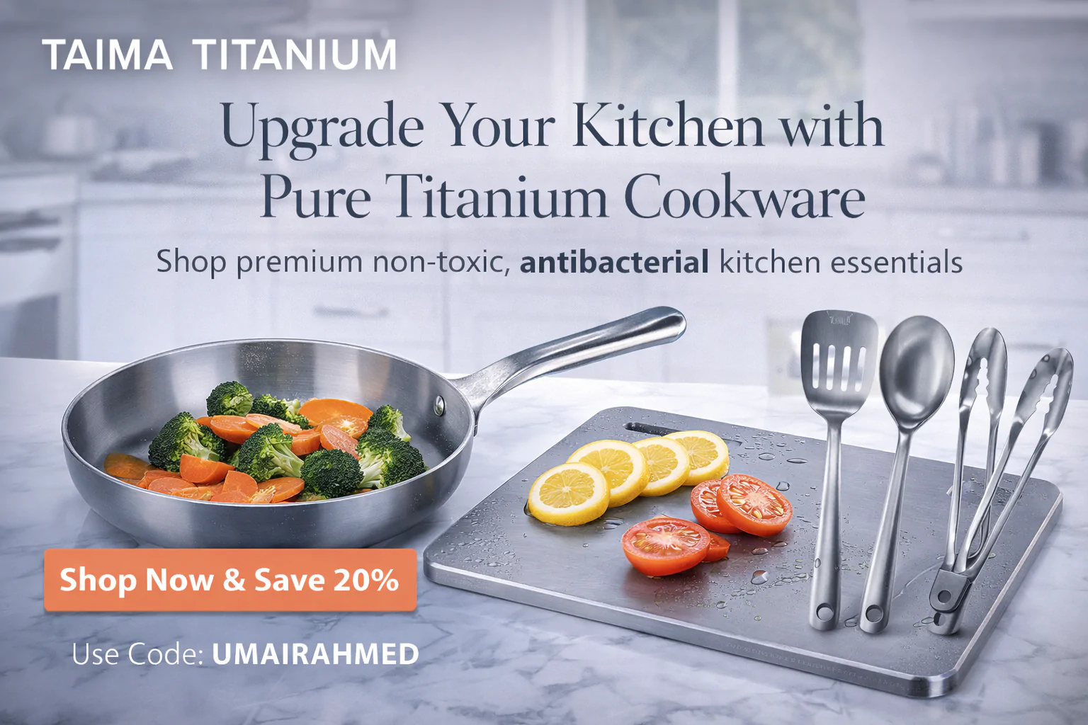 Upgrade your kitchen with Taima Titanium pure titanium cookware, utensils, and cutting boards. Non-toxic, durable, and built to last. Save 20% today.